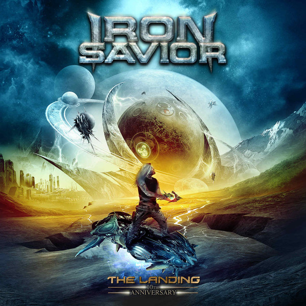 Iron Savior - The Landing (10th Anniversary Edition) 2021