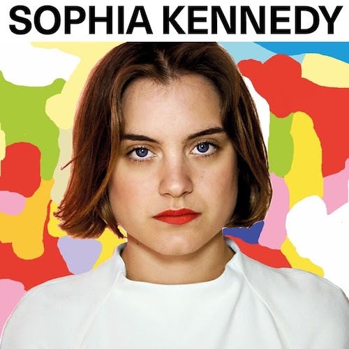 Sophia Kennedy - Sophia Kennedy (2017)