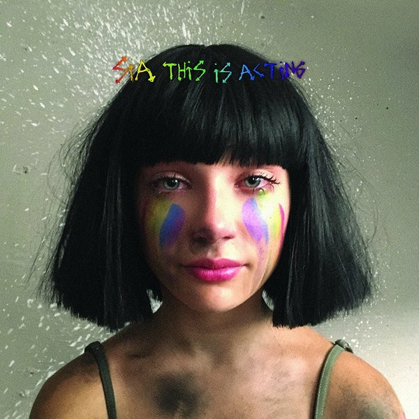 Sia - This Is Acting [Deluxe] (2016)