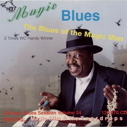 1991 - Magic Slim - Magic Blues