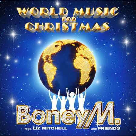 BONEY M - WORLDMUSIC FOR CHRISTMAS 2017